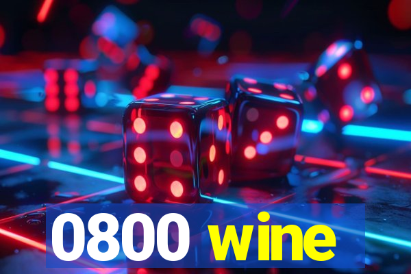 0800 wine
